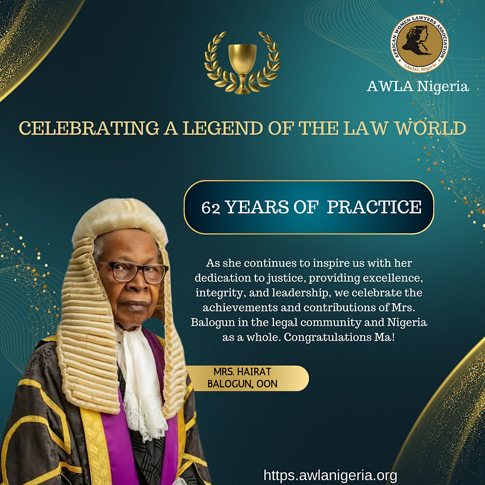 AWLA NIGERIA CHAPTER Celebrates a Legend of the Law World, Hairat Balogun, OON on 62 Years of Practice - awla nigeria