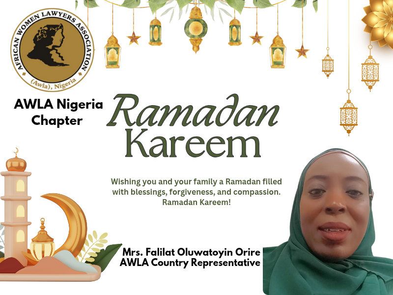 AWLA Nigeria Chapter Sends Ramadan Message of Peace, Blessings, and Compassion - awlanigeria - Ramadan